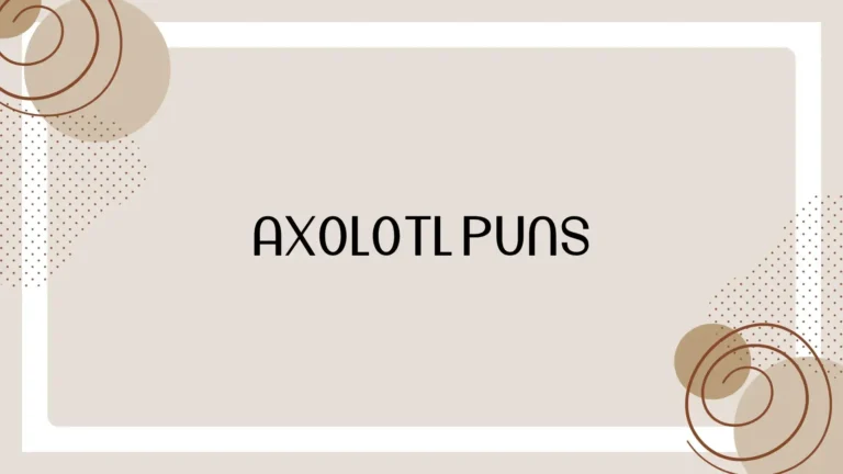 Axolotl Puns: Funny, Cute, and Clever Jokes