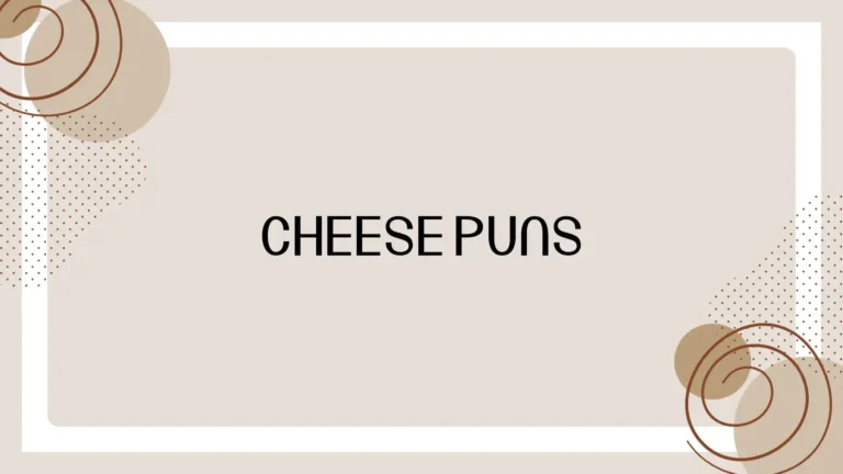 Cheese Puns: 100+ Funny, Clever, and Cheesy Jokes