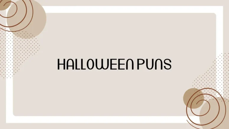 Halloween Puns: 100+ Funny, Spooky, and Clever Halloween Puns
